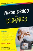 Nikon D3000 For Dummies - Julie Adair King 