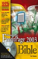 Microsoft Office FrontPage 2003 Bible - Curt  Simmons 