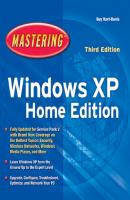 Mastering Windows XP Home Edition - Guy  Hart-Davis 
