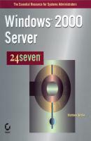Windows 2000 Server 24seven - Matthew  Strebe 
