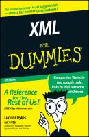 XML For Dummies - Ed  Tittel 