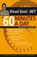 VB .NET in 60 Minutes a Day - Tony  Martin 