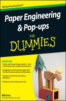 Paper Engineering and Pop-ups For Dummies - Rob  Ives 
