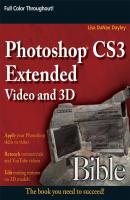 Photoshop CS3 Extended Video and 3D Bible - Lisa Dayley DaNae 
