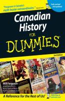 Canadian History for Dummies - Will  Ferguson 