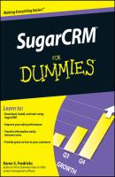 SugarCRM For Dummies - Karen Fredricks S. 