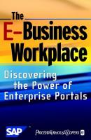 The E-Business Workplace. Discovering the Power of Enterprise Portals - PricewaterhouseCoopers LLP 