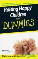 Raising Happy Children For Dummies - Sue  Atkins 