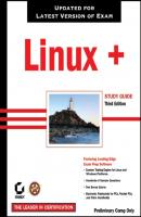 Linux+ Study Guide. Exam XK0-002 - Roderick Smith W. 