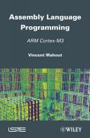 Assembly Language Programming. ARM Cortex-M3 - Vincent  Mahout 