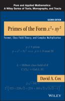 Primes of the Form x2+ny2. Fermat, Class Field Theory, and Complex Multiplication - David Cox A. 