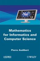 Mathematics for Informatics and Computer Science - Pierre  Audibert 