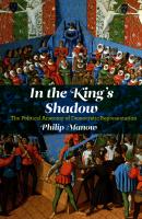 In the King's Shadow - Philip  Manow 