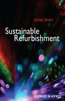 Sustainable Refurbishment - Sunil  Shah 