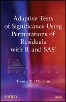Adaptive Tests of Significance Using Permutations of Residuals with R and SAS - Thomas O'Gorman W. 