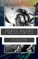 Press «ENTER» - Snire Synnister Kooper 