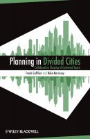 Planning in Divided Cities - Gaffikin Frank 
