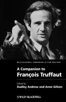 A Companion to François Truffaut - Gillain Anne 