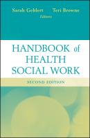 Handbook of Health Social Work - Gehlert Sarah 