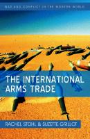 The International Arms Trade - Grillot Suzette 