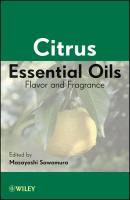 Citrus Essential Oils. Flavor and Fragrance - Masayoshi  Sawamura 