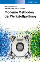 Moderne Methoden der Werkstoffprüfung - Krüger Lutz 