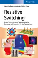 Resistive Switching. From Fundamentals of Nanoionic Redox Processes to Memristive Device Applications - Waser Rainer 