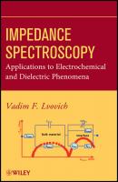 Impedance Spectroscopy. Applications to Electrochemical and Dielectric Phenomena - Vadim Lvovich F. 