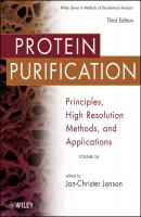 Protein Purification. Principles, High Resolution Methods, and Applications - Jan-Christer  Janson 