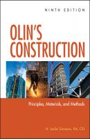 Olin's Construction. Principles, Materials, and Methods - H. Simmons Leslie 