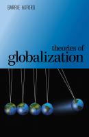 Theories of Globalization - Barrie  Axford 