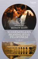Nuodėmingasis skandalistas Peloponese - Bronwyn Scott Istorinis meilės romanas