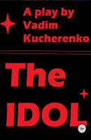 The Idol - Vadim Kycherenko 