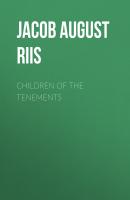 Children of the Tenements - Jacob August Riis 