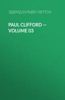 Paul Clifford — Volume 03 - Эдвард Бульвер-Литтон 