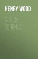 Victor Serenus - Henry Wood 