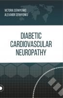 Diabetic cardiovascular neuropathy - Victoria Serhiyenko 
