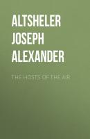 The Hosts of the Air - Altsheler Joseph Alexander 