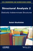 Structural Analysis 2. Statically Indeterminate Structures - Salah  Khalfallah 