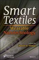 Smart Textiles. Wearable Nanotechnology - Nazire Yilmaz Daniz 