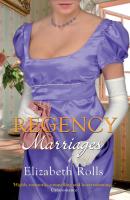 Regency Marriages: A Compromised Lady / Lord Braybrook's Penniless Bride - Elizabeth Rolls 