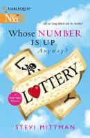 Whose Number Is Up, Anyway? - Stevi  Mittman 
