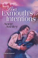 Lord Exmouth's Intentions - ANNE  ASHLEY 