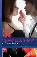 At Dante's Service - Chantelle  Shaw 