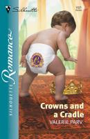 Crowns And A Cradle - Valerie  Parv 