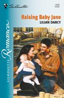 Raising Baby Jane - Lilian  Darcy 