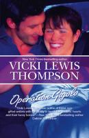 Operation Gigolo - Vicki Thompson Lewis 