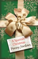 A Spanish Christmas - PENNY  JORDAN 