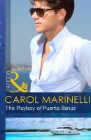 The Playboy of Puerto Banús - Carol  Marinelli 