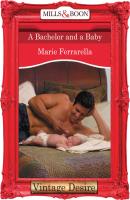 A Bachelor and a Baby - Marie  Ferrarella 